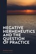 Negative Hermeneutics and the Question... - Bild 1
