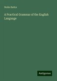 A Practical Grammar of the English Language