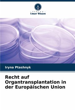 Cover Recht auf Organtransplantation in der Europäischen Union