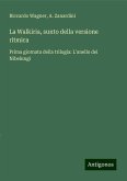 La Walkiria, sunto della versione ritmica La Walkiria, sunto della versione ritmica