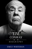 Tim Conway Biography (eBook, ePUB) Tim Conway Biography (eBook, ePUB)