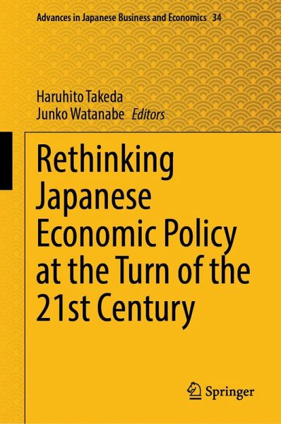 Rethinking Japanese Economic Policy at the Turn of the 21st Century (eBook, PDF)