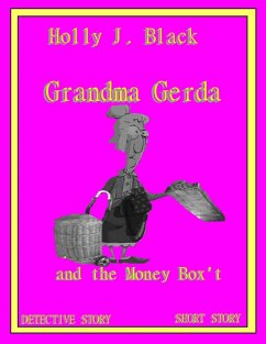 Grandma Gerda can't help it (eBook, ePUB) - J. Black, Holly