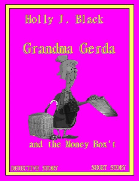 Grandma Gerda can't help it (eBook, ePUB)