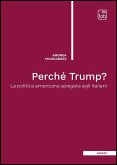 Perché Trump? (eBook, ePUB) Perché Trump? (eBook, ePUB)