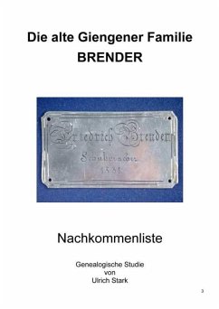 Die alte Giengener Familie BRENDER (eBook, ePUB) - Stark, Ulrich