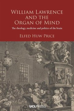 William Lawrence and the Organ of Mind