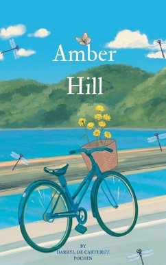 Amber Hill - Pochin, Darryl de Carteret