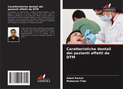 Caratteristiche dentali dei pazienti affetti da DTM - Kamal, Adeel;Fida, Mubassar