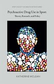 Psychoactive Drug Use in Sport Psychoactive Drug Use in Sport