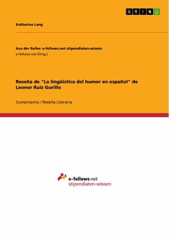 Reseña de "La lingüística del humor en español" de Leonor Ruiz Gurillo (eBook, PDF) Reseña de "La lingüística del humor en español" de Leonor Ruiz Gurillo (eBook, PDF)