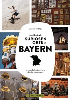 Cover Das Buch der kuriosen Orte in Bayern (eBook, ePUB)