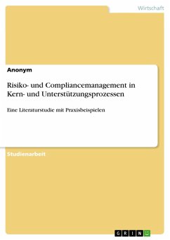 Risiko- und Compliancemanagement in Kern- und Unterstützungsprozessen (eBook, PDF)