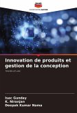 Innovation de produits et gestion de la conception