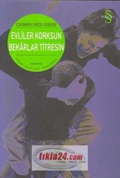 Evliler Korksun Bekarlar Titresin - Rico-Godoy, Carmen
