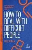 How to Deal with Difficult People