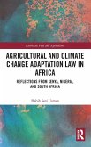 Agricultural and Climate Change Adaptation Law in Africa Agricultural and Climate Change Adaptation Law in Africa