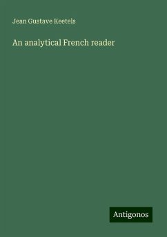 An analytical French reader - Keetels, Jean Gustave