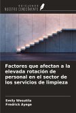 Factores que afectan a la elevada rotación de personal en el sector de los servicios de limpieza