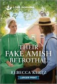 Their Fake Amish Betrothal Their Fake Amish Betrothal