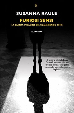 Furiosi Sensi (eBook, ePUB) - Raule, Susanna