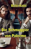 Die Schmuggler von Palermo (eBook, ePUB)