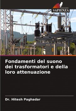 Cover Fondamenti del suono dei trasformatori e della loro attenuazione