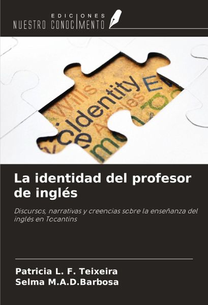 La identidad del profesor de inglés La identidad del profesor de inglés