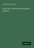 Abriss der Geschichte der deutschen Literatur