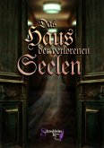 Das Haus der verlorenen Seelen (eBook, ePUB)