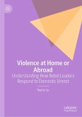 Violence at Home or Abroad (eBook, PDF)