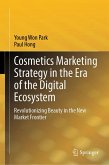 Cosmetics Marketing Strategy in the Era of the Digital Ecosystem (eBook, PDF)