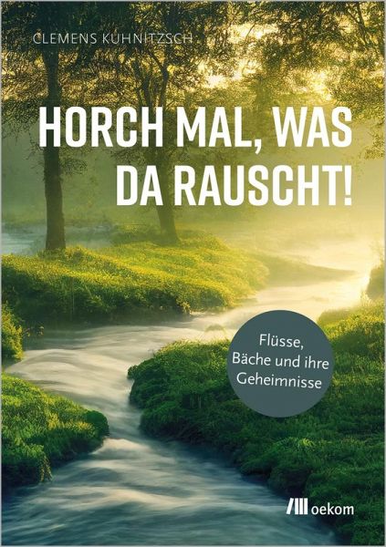 Horch mal, was da rauscht! (eBook, ePUB) Horch mal, was da rauscht! (eBook, ePUB)