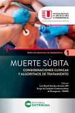 Muerte Súbita. Consideraciones Clínicas y Algoritmos de Tratamiento (eBook, ePUB) Muerte Súbita. Consideraciones Clínicas y Algoritmos de Tratamiento (eBook, ePUB)