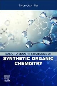 Cover Basic to Modern Strategies of Synthetic Organic Chemistry