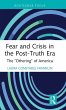 Fear and Crisis in the Post-Truth Era - Bild 1