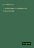 A German reader: to succeed the German course