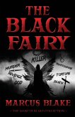 The Black Fairy - The Marcus Blake Collection The Black Fairy - The Marcus Blake Collection
