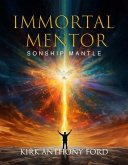 Immortal Mentor (eBook, ePUB) Immortal Mentor (eBook, ePUB)