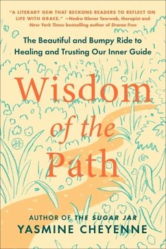 Wisdom of the Path - Cheyenne, Yasmine