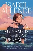My Name Is Emilia del Valle My Name Is Emilia del Valle