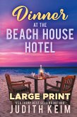 Dinner at The Beach House Hotel Dinner at The Beach House Hotel