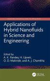 Applications of Hybrid Nanofluids in Science and Engineering