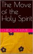 The move of the Holy Spirit (eBook,... - Bild 1