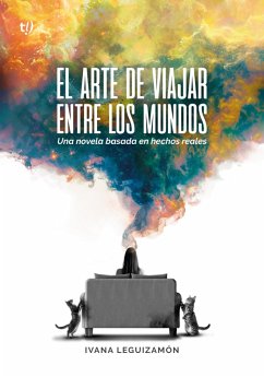 Cover El arte de viajar entre los mundos (eBook, ePUB)