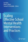 Scaling Effective School Mental Health Interventions and Practices (eBook, PDF)