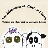 The Adventures of Violet and Daisy The Adventures of Violet and Daisy