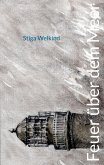 Feuer über dem Meer Feuer über dem Meer