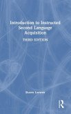 Introduction to Instructed Second Language Acquisition Introduction to Instructed Second Language Acquisition
