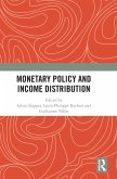 Monetary Policy and Income Distribution Monetary Policy and Income Distribution